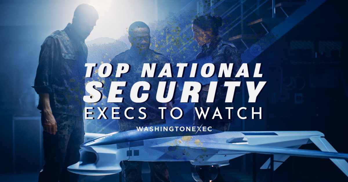Top National Security Execs to Watch 2022 copy 4_