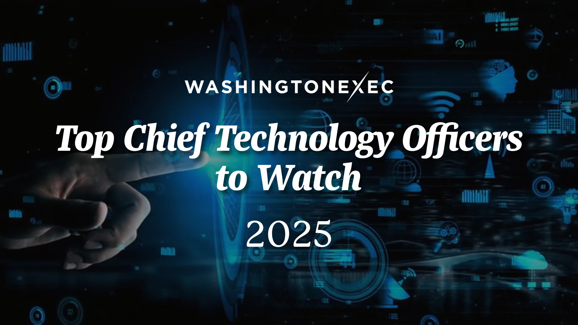 Top Chief Technology Officers to Watch in 2025