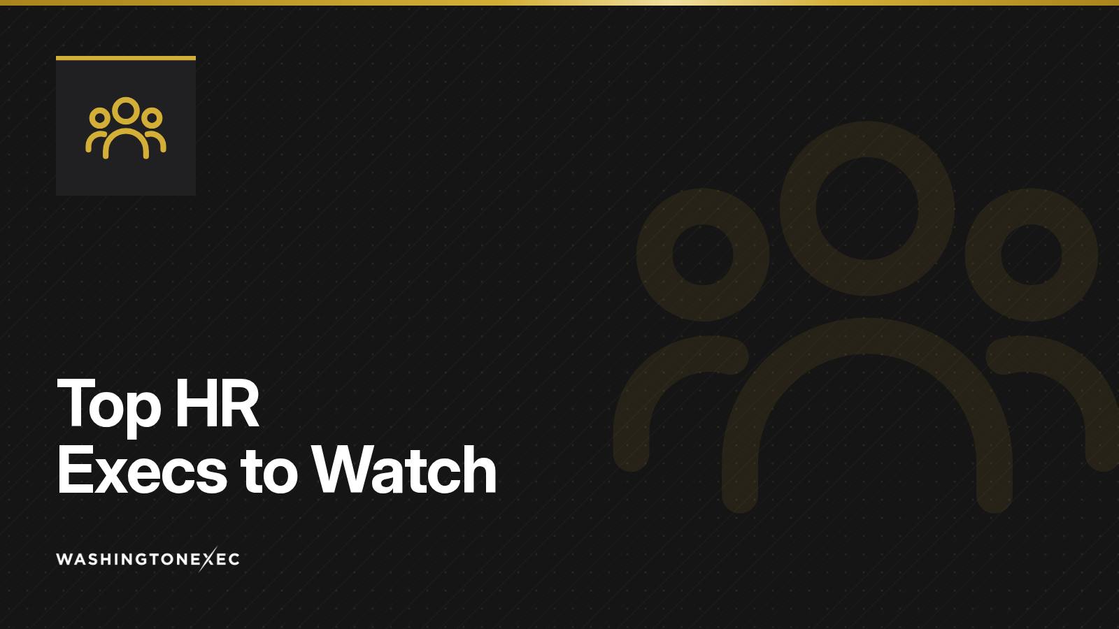 2026 Top HR Execs to Watch